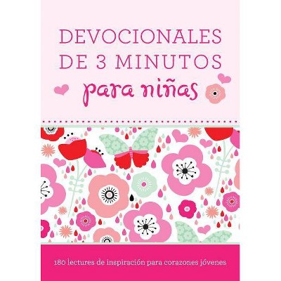 Devocionales de 3 Minutos Para Niñas - by  Janice Thompson & Compiled by Barbour Staff (Paperback)