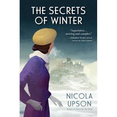 The Secrets of Winter - (Josephine Tey Mystery) by  Nicola Upson (Hardcover)