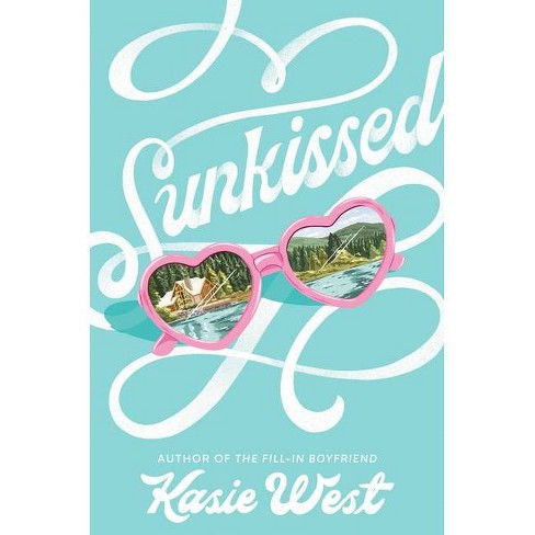 Sunkissed - by Kasie West - image 1 of 1