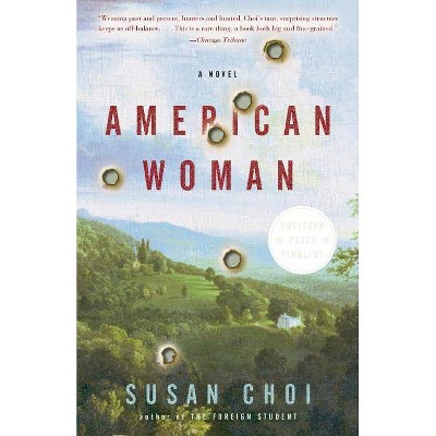 American Woman - by  Susan Choi (Paperback)