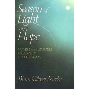 Season of Light and Hope - by  Blair Gilmer Meeks (Mixed Media Product) - 1 of 1