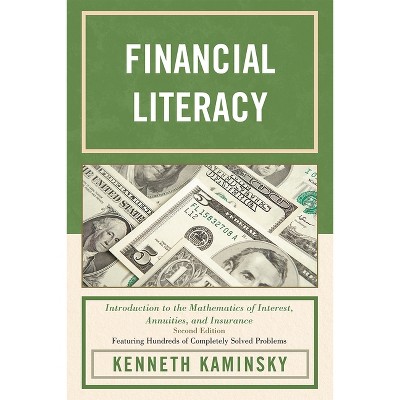 Financial Literacy - 2nd Edition by  Kenneth Kaminsky (Paperback)