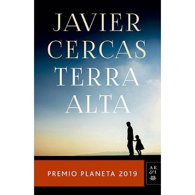 Terra Alta - by  Javier Cercas (Paperback)