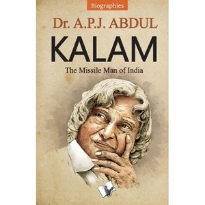 Dr. A.P.J. Abdul Kalam - by  Manasvi Vohra (Paperback) - 1 of 1