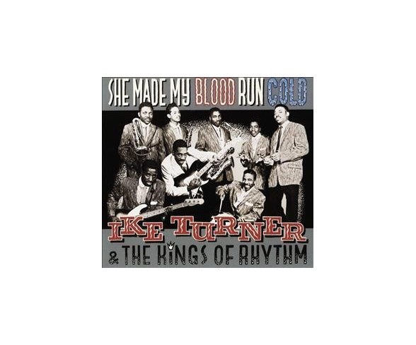 Ike & The Ki Turner - She Made My Blood Run Cold (CD)