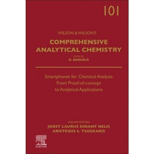 Smartphones for Chemical Analysis: From Proof-Of-Concept to Analytical Applications - (Wilson & Wilson's Comprehensive Analytical Chemistry) - 1 of 1