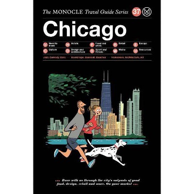 The Monocle Travel Guide to Chicago - (Hardcover)