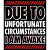 Men's Lost Gods Unfortunately I Am Awake T-Shirt - 2 of 4