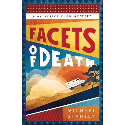 Facets of Death - (Detective Kubu) Large Print by  Michael Stanley (Paperback)