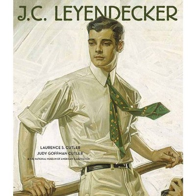 J.C. Leyendecker - by  Laurence S Cutler & Judy Goffman Cutler (Hardcover)