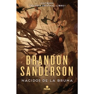 Nacidos de la Bruma: El Imperio Final / Mistborn: The Final Empire - (Nacidos de la Bruma / Mistborn) by  Brandon Sanderson (Hardcover) - 1 of 1