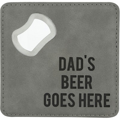 Pavilion Gift Company - Dad's - 4" x 4" Bottle Opener Coaster - Coasters