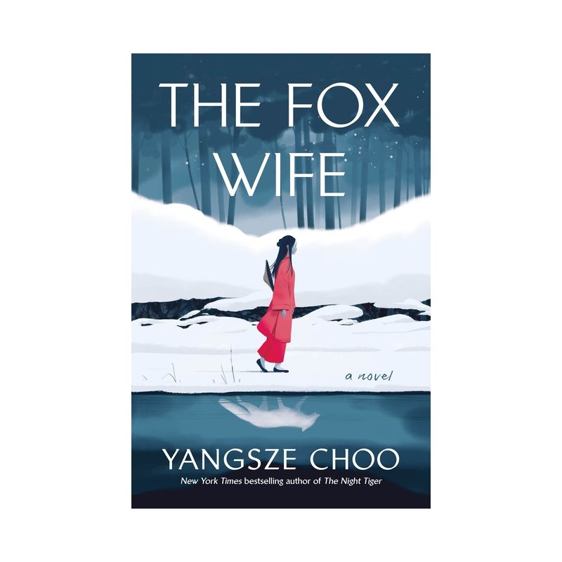 The Fox Wife - by Yangsze Choo, 1 of 2