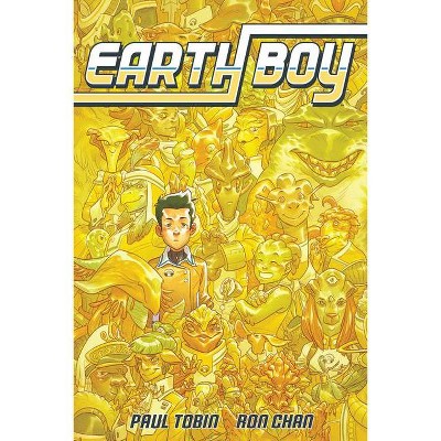 Earth Boy - by  Paul Tobin (Paperback)