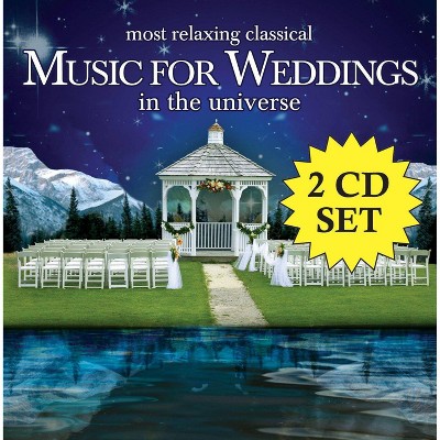 Various Artists - The Most Relaxing Classical Music For Weddings In The Universe (2 CD)