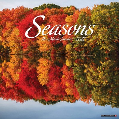 2022 Wall Calendar Seasons - Willow Creek Press