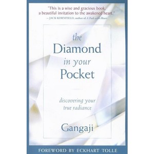 The Diamond in Your Pocket - by  Gangaji (Paperback) - 1 of 1