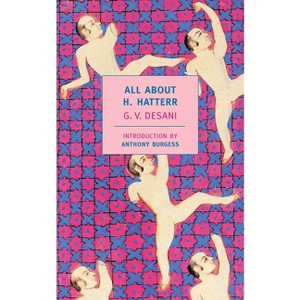All about H. Hatterr - (New York Review Books Classics) by  G V Desani (Paperback) - 1 of 1