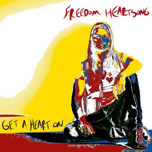 Freedom Heartsong - Get A Heart On (CD) - image 1 of 1