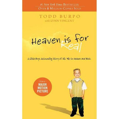 Heaven is for Real (Original) (Paperback) by Todd Burpo