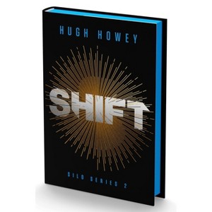 Shift Deluxe Collector's Edition - (Silo) by  Hugh Howey (Hardcover) - 1 of 1