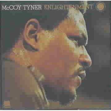 McCoy Tyner - Enlightenment (CD)
