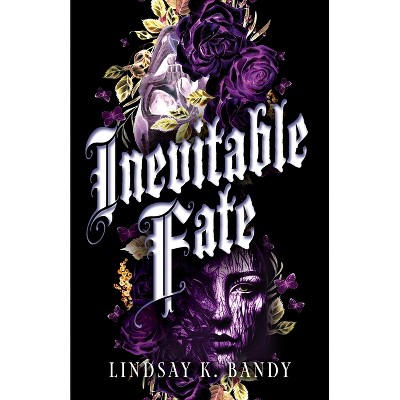 Inevitable Fate - by Lindsay K Bandy
