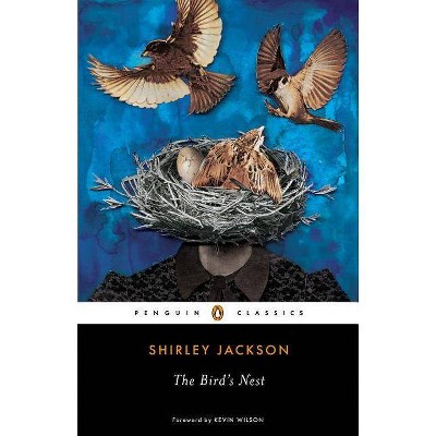 The Bird's Nest - (Penguin Classics) by  Shirley Jackson (Paperback)