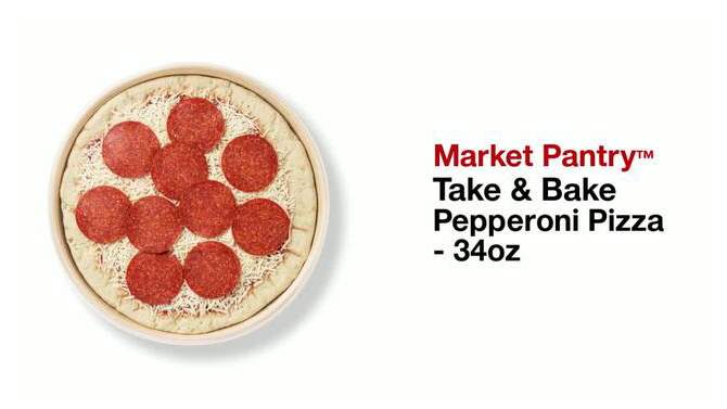 Take &#38; Bake Pepperoni Pizza - 34oz - Market Pantry&#8482;, 2 of 5, play video