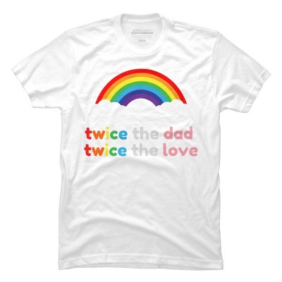 Adult Design By Humans Rainbow Twice The Dad & Love By T-Shirt