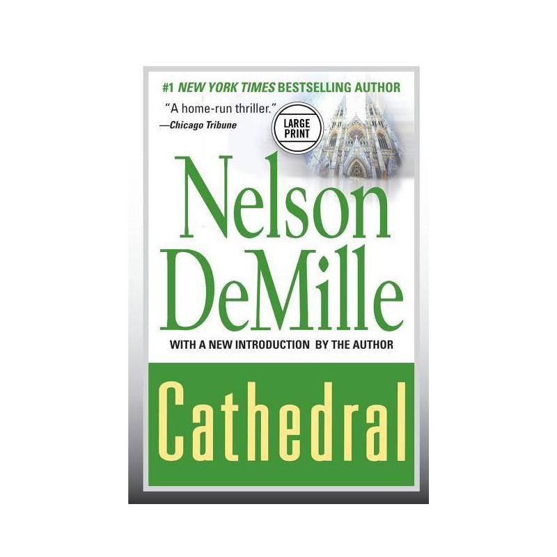 Cathedral - Large Print by  Nelson DeMille (Paperback), 1 of 2