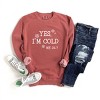 Simply Sage Market Yes I'm Cold Garment Dyed Sweatshirt - 3 of 4