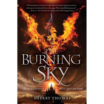 The Burning Sky - (Elemental Trilogy) by  Sherry Thomas (Paperback)