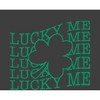 Lucky Me St. Patrick's Day Adult Short Sleeve Tee - 2 of 2