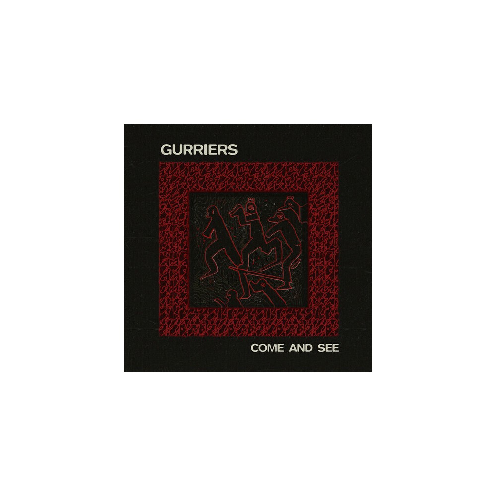 Gurriers - Come and See (Vinyl)