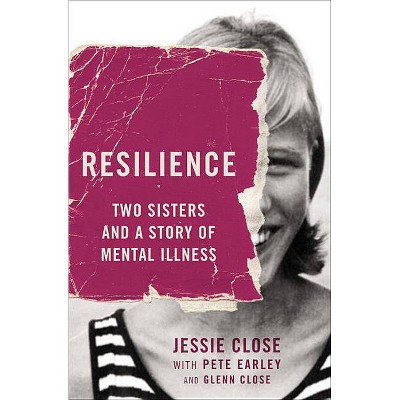 Resilience - by  Jessie Close (Paperback)