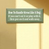 Slickblue Funny Dog Quote Wood Sign – Handle Stress Like A Dog – Rustic Pet Humor Wall Decor – 7x18 - 2 of 3