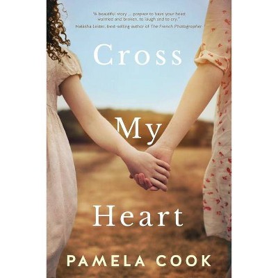 Cross My Heart - by  Pamela Cook (Paperback)