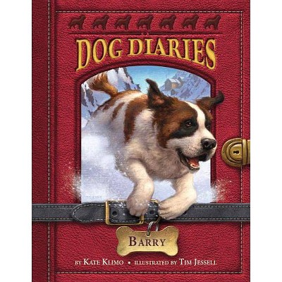 Barry - (Dog Diaries) by  Kate Klimo (Paperback)