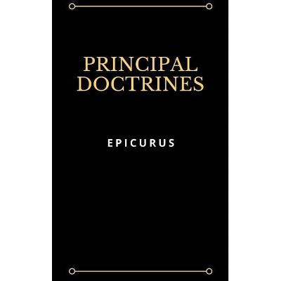 Principal Doctrines - by  Epicurus (Hardcover)