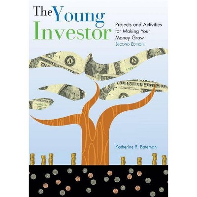 The Young Investor - 2nd Edition by  Katherine R Bateman (Paperback)