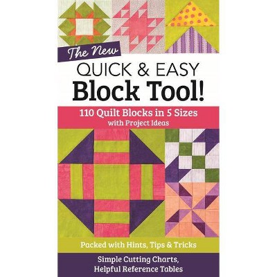 The New Quick & Easy Block Tool! - by  C&t Publishing (Paperback)