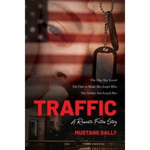 Traffic - by  Mustang Sally (Paperback) - 1 of 1