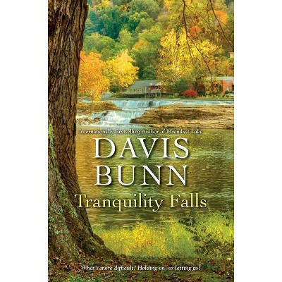 Tranquility Falls - (Miramar Bay) by  Davis Bunn (Hardcover)