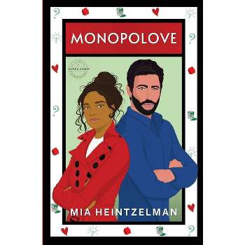 Monopolove - by  Mia Heintzelman (Paperback)