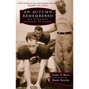 An Autumn Remembered - by  Gary T King (Paperback) - 1 of 1