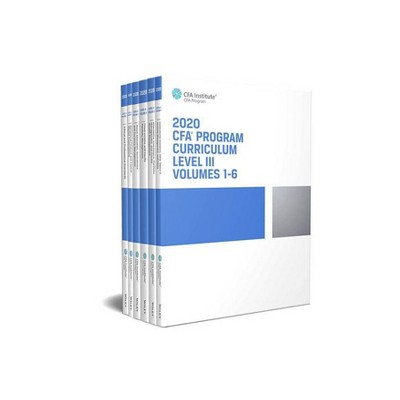 Cfa Program Curriculum 2020 Level III, Volumes 1 - 6 - (Cfa Curriculum 2020) by  Cfa Institute (Paperback)