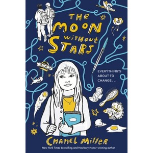 The Moon Without Stars - by  Chanel Miller (Hardcover) - 1 of 1