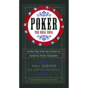 Poker - by  Phil Gordon & Jonathan Grotenstein (Paperback) - 1 of 1