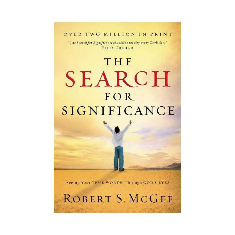 The Search for Significance - by  Robert McGee (Paperback), 1 of 2